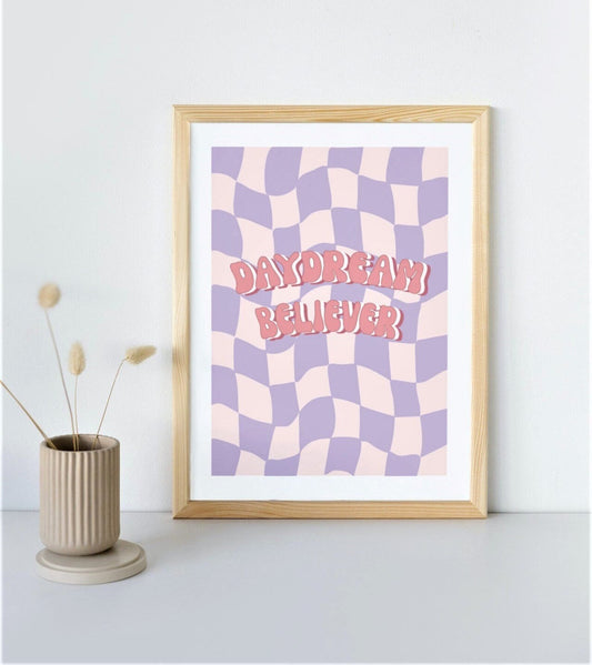 Daydream Believer Print